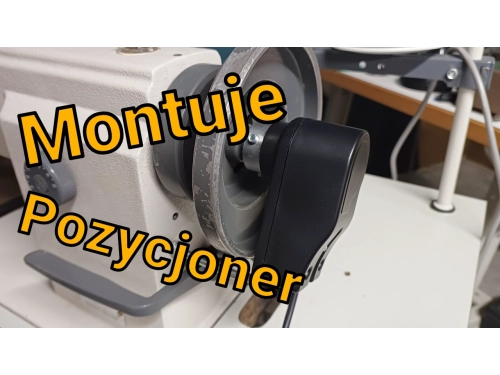 Montuję pozycjoner w maszynie do szycia - jak regulować pozycjoner ?